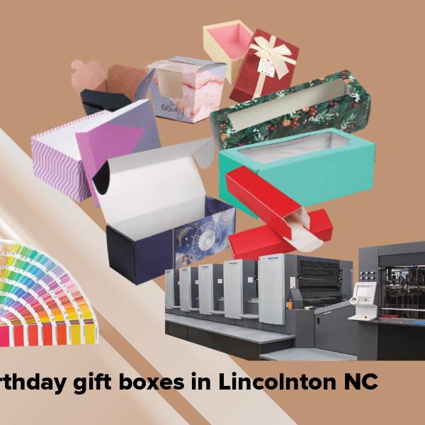 Birthday gift boxes in lincolnton nc