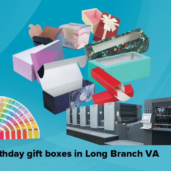 Birthday gift boxes in long branch va