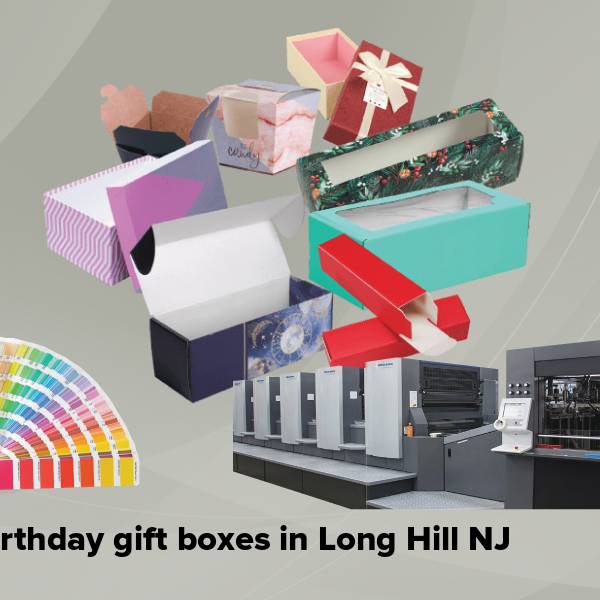 Birthday gift boxes in long hill nj