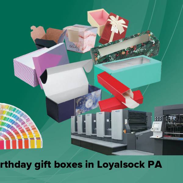 Birthday gift boxes in loyalsock pa