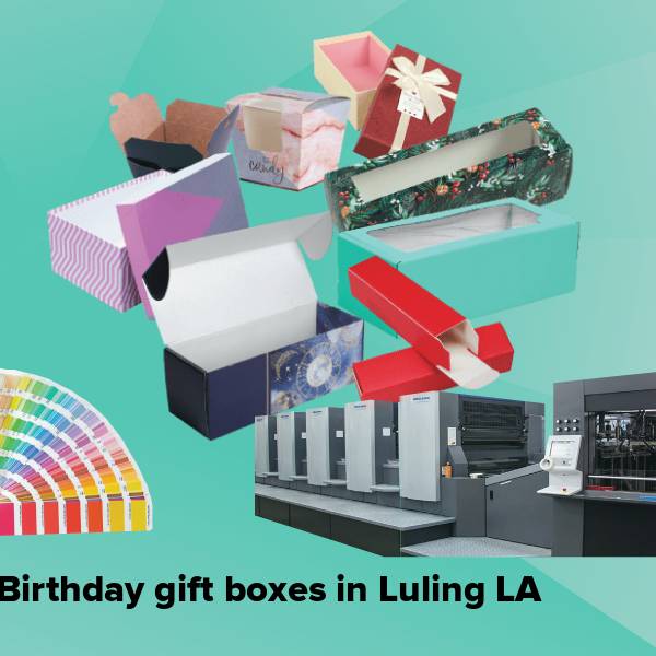 Birthday gift boxes in luling la