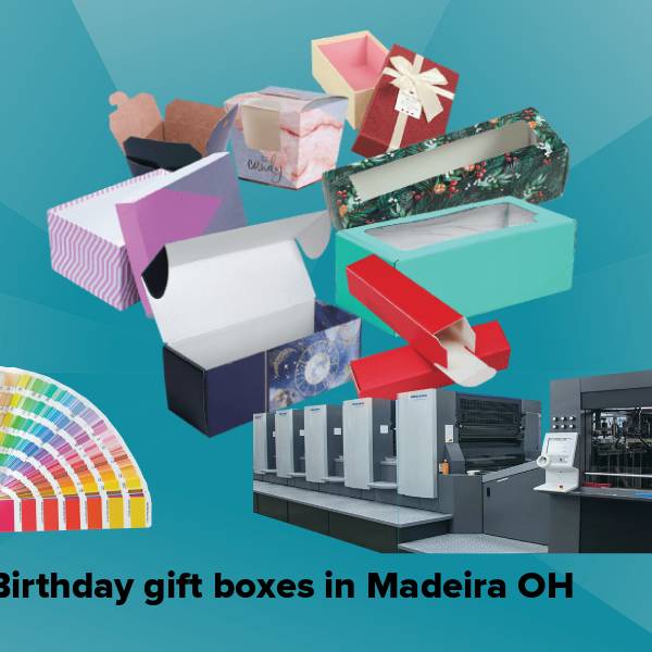 Birthday gift boxes in madeira oh