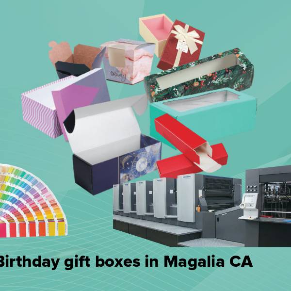 Birthday gift boxes in magalia ca