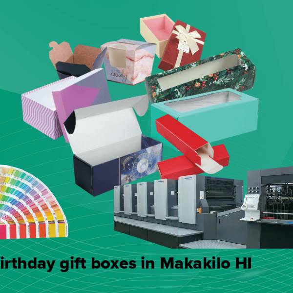 Birthday gift boxes in makakilo hi