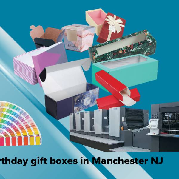 Birthday gift boxes in manchester nj