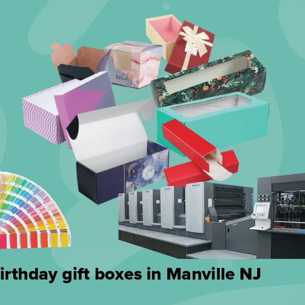 Birthday gift boxes in manville nj