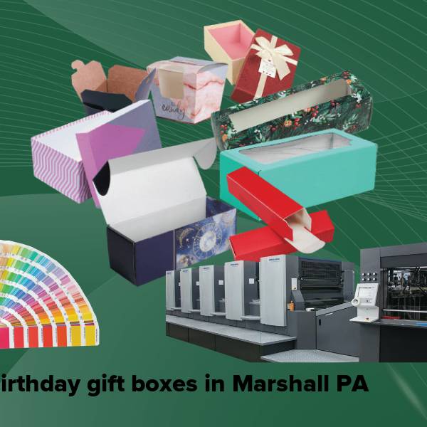 Birthday gift boxes in marshall pa