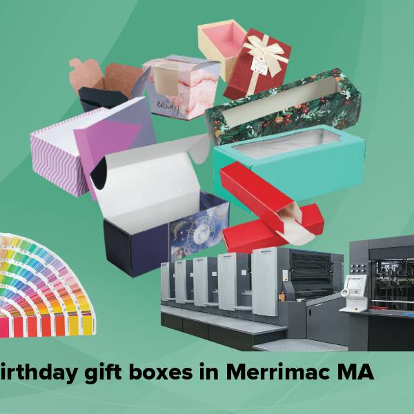 Birthday gift boxes in merrimac ma