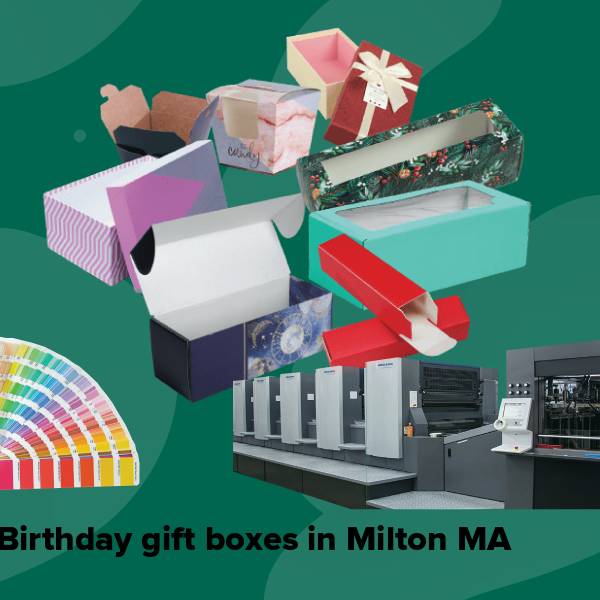 Birthday gift boxes in milton ma