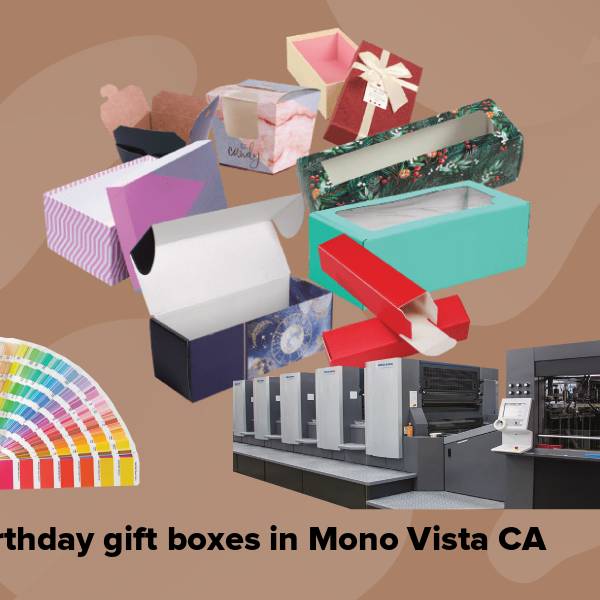 Birthday gift boxes in mono vista ca