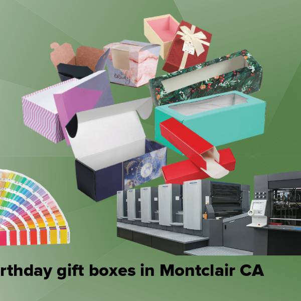 Birthday gift boxes in montclair ca