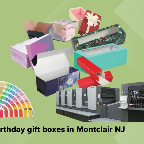 Birthday gift boxes in montclair nj