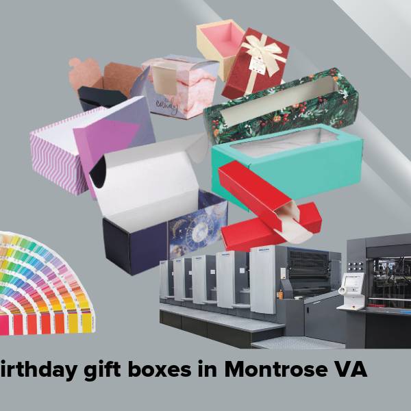 Birthday gift boxes in montrose va