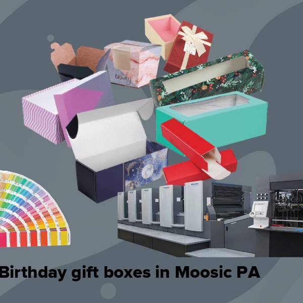 Birthday gift boxes in moosic pa