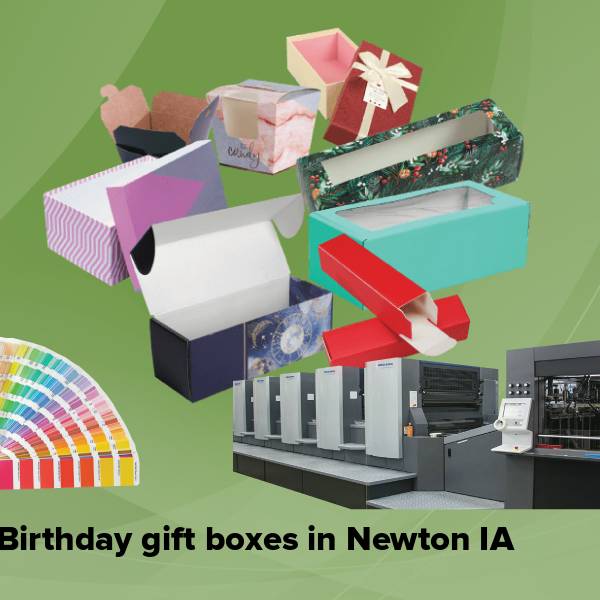 Birthday gift boxes in newton ia