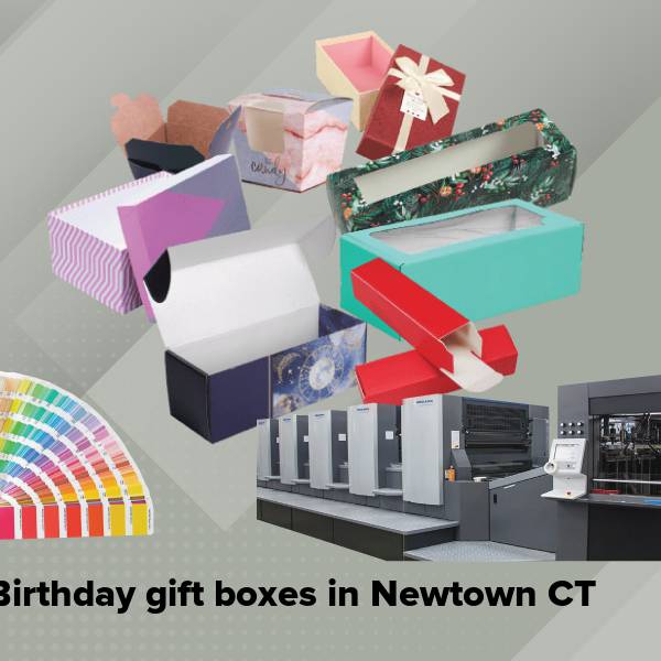 Birthday gift boxes in newtown ct