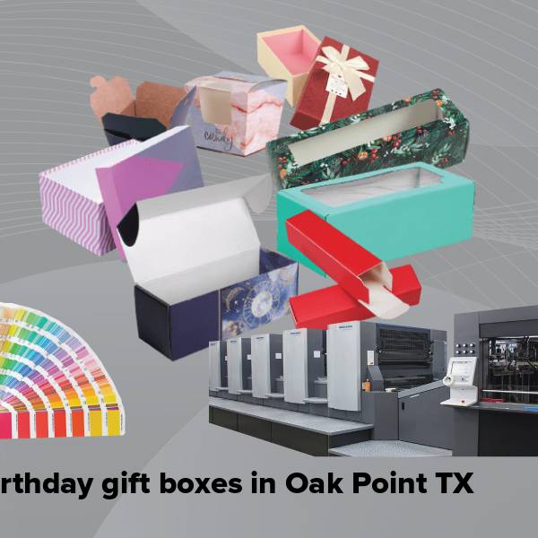 Birthday gift boxes in oak point tx