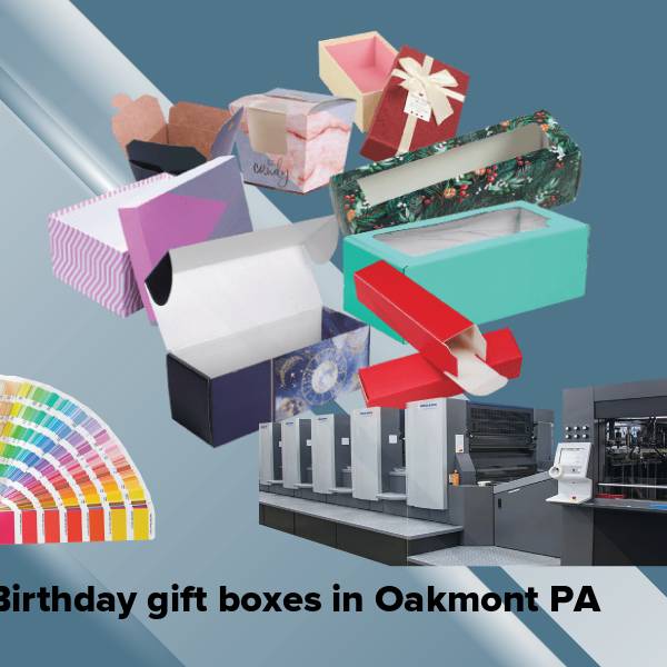 Birthday gift boxes in oakmont pa
