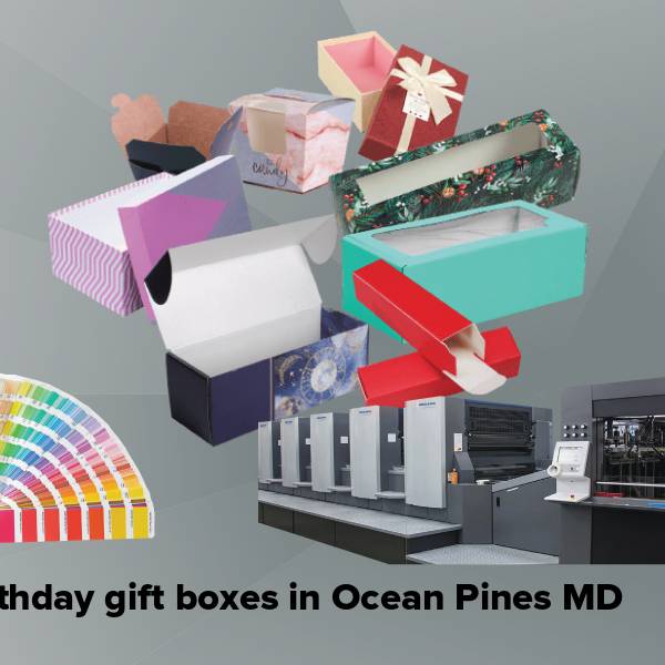 Birthday gift boxes in ocean pines md