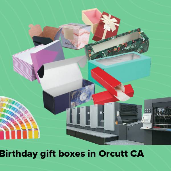 Birthday gift boxes in orcutt ca