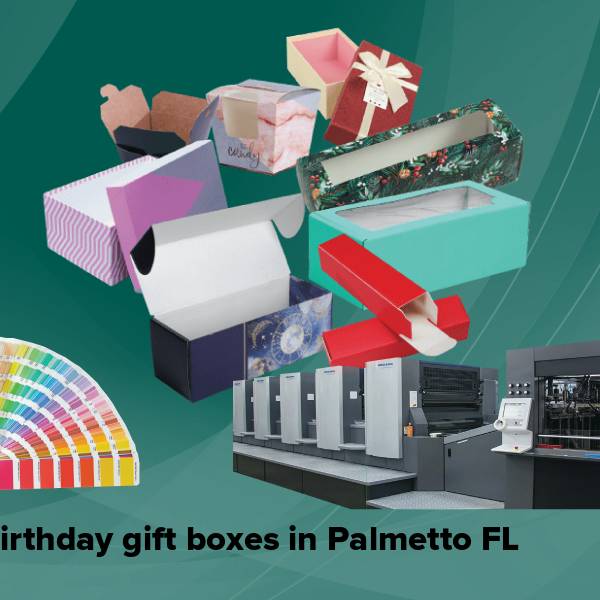 Birthday gift boxes in palmetto fl