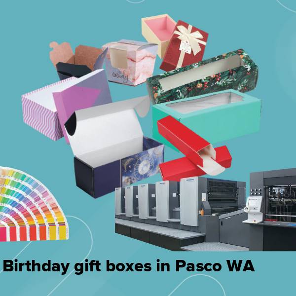Birthday gift boxes in pasco wa