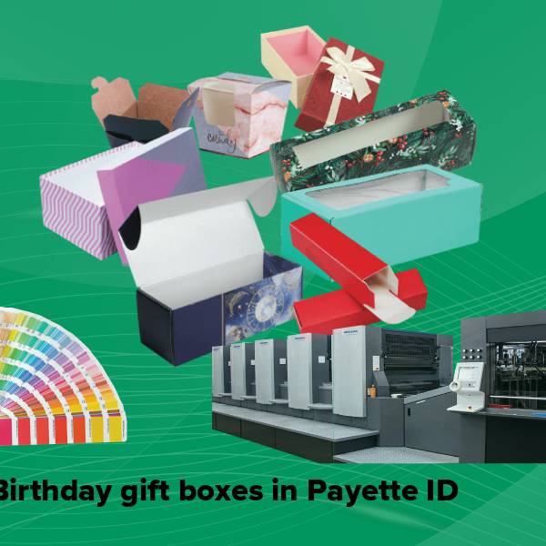Birthday gift boxes in payette id
