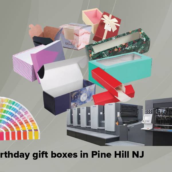 Birthday gift boxes in pine hill nj