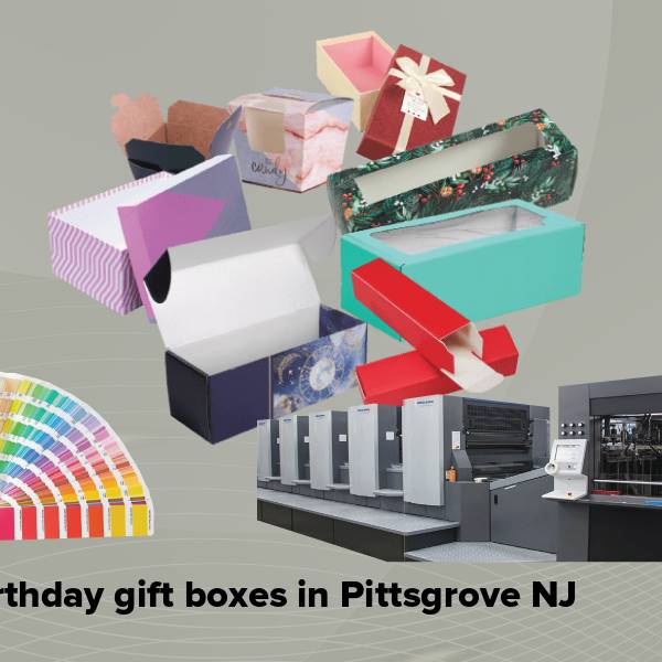 Birthday gift boxes in pittsgrove nj