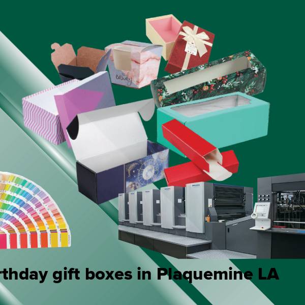 Birthday gift boxes in plaquemine la