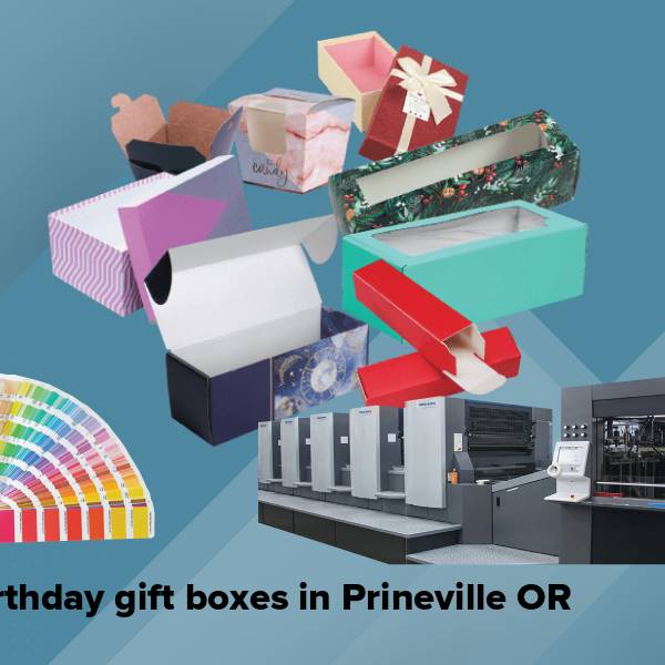 Birthday gift boxes in prineville or