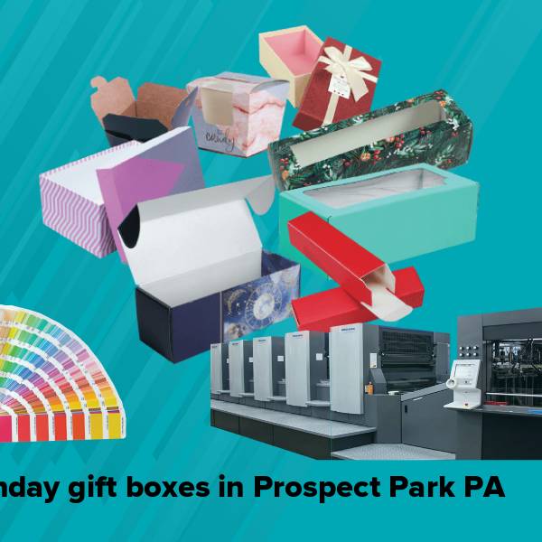 Birthday gift boxes in prospect park pa
