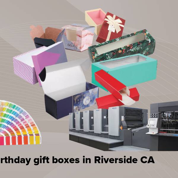 Birthday gift boxes in riverside ca