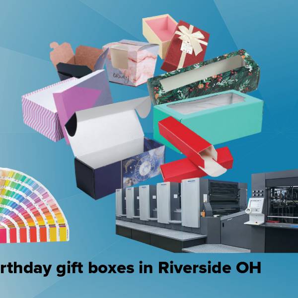 Birthday gift boxes in riverside oh
