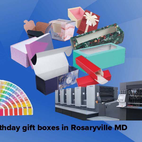 Birthday gift boxes in rosaryville md