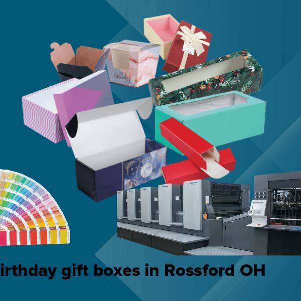 Birthday gift boxes in rossford oh