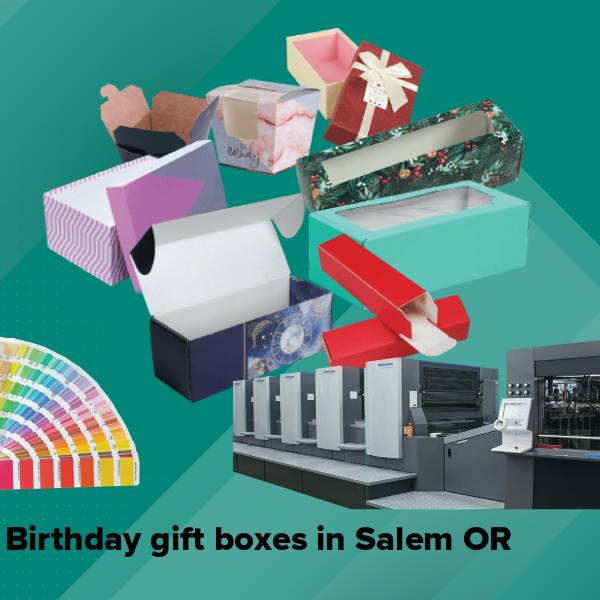 Birthday gift boxes in salem or