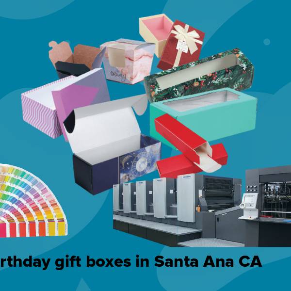 Birthday gift boxes in santa ana ca