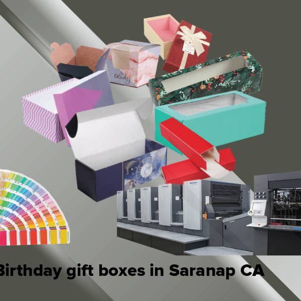 Birthday gift boxes in saranap ca