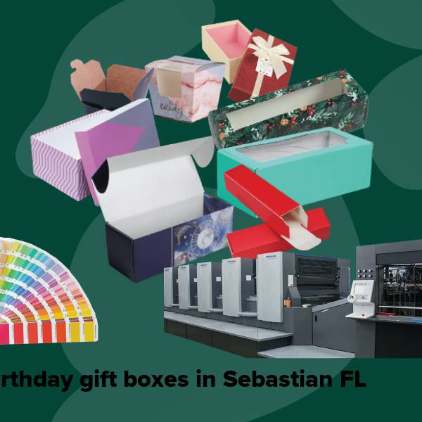 Birthday gift boxes in sebastian fl