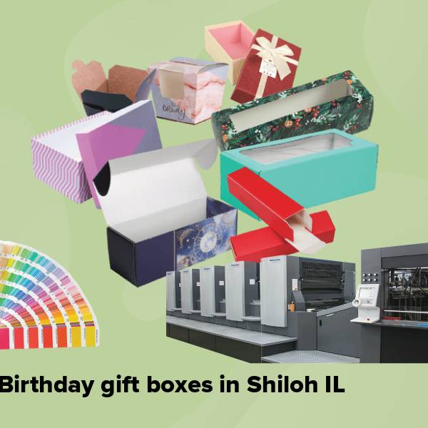 Birthday gift boxes in shiloh il