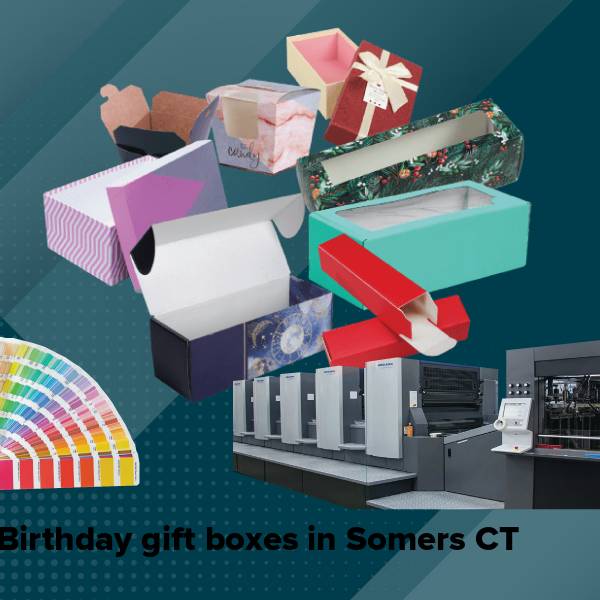 Birthday gift boxes in somers ct