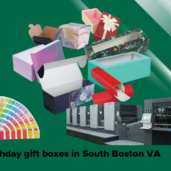 Birthday gift boxes in south boston va