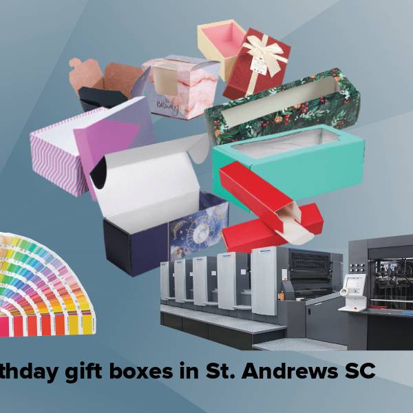 Birthday gift boxes in st. andrews sc