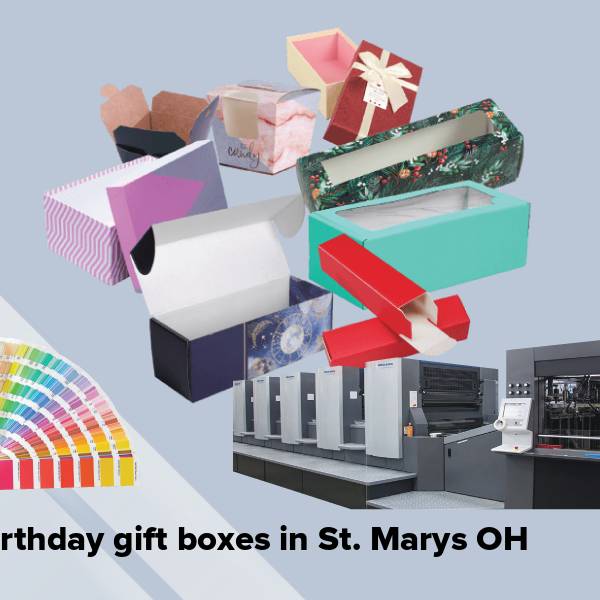 Birthday gift boxes in st. marys oh