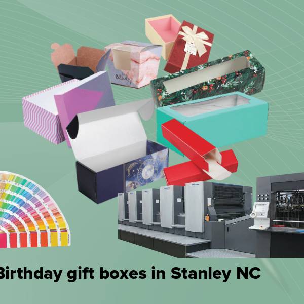 Birthday gift boxes in stanley nc