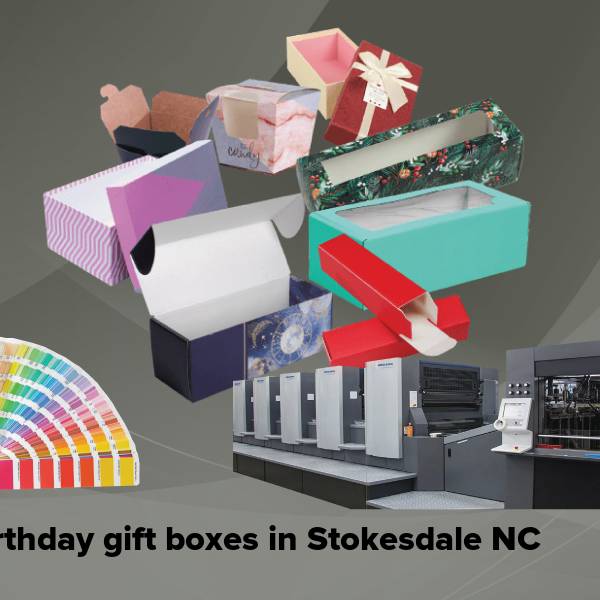 Birthday gift boxes in stokesdale nc