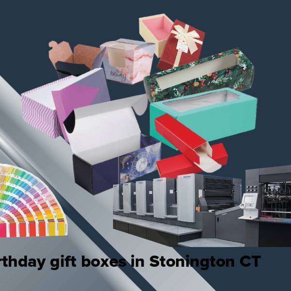 Birthday gift boxes in stonington ct
