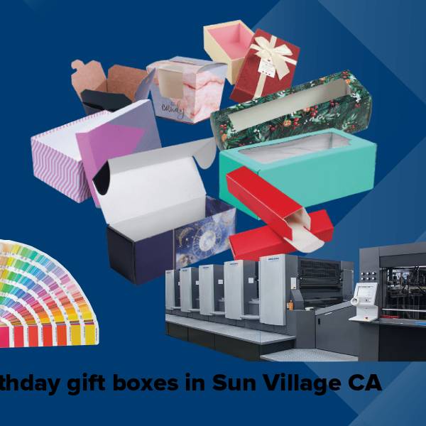 Birthday gift boxes in sun village ca