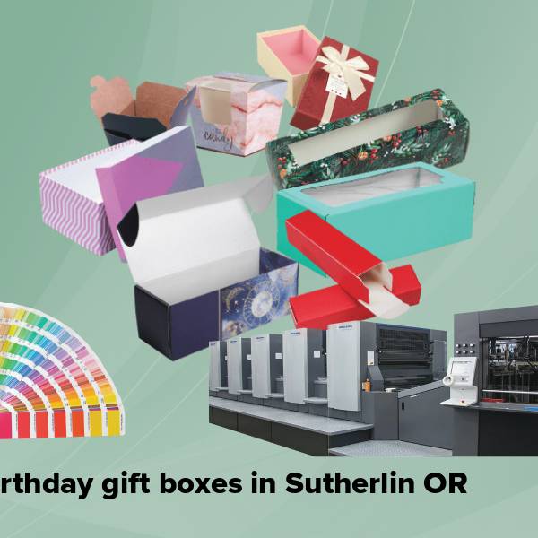 Birthday gift boxes in sutherlin or